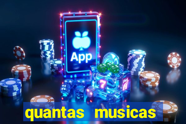 quantas musicas existem no mundo